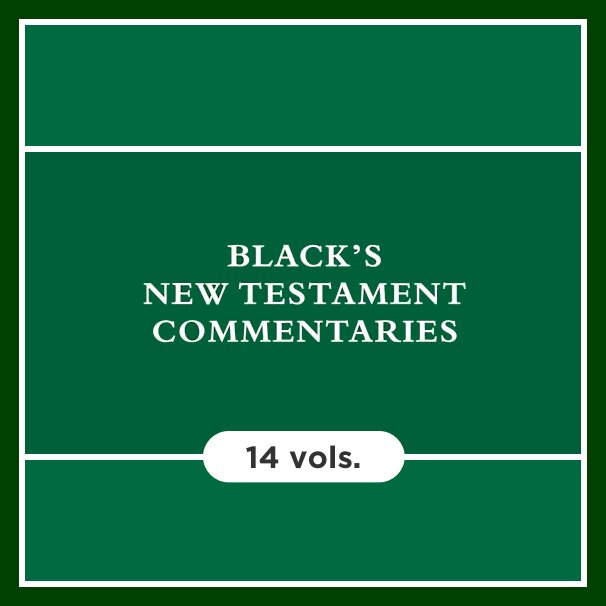 Black's New Testament Commentary | BNTC (14 vols.)