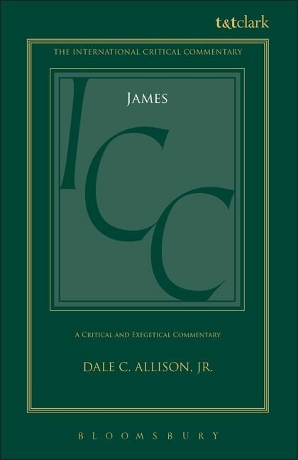 The Epistle of James (International Critical Commentary | ICC)