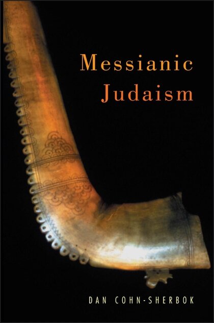 Messianic Judaism: A Critical Anthology