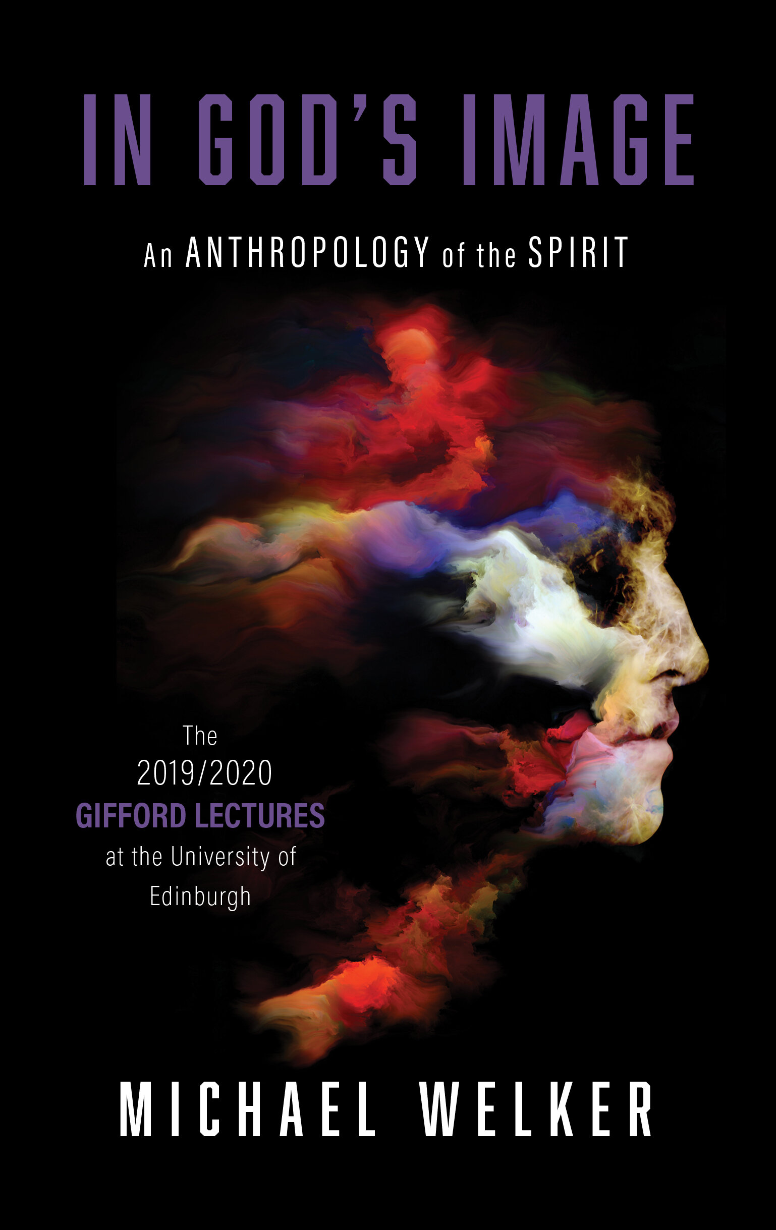 In God’s Image: An Anthropology of the Spirit