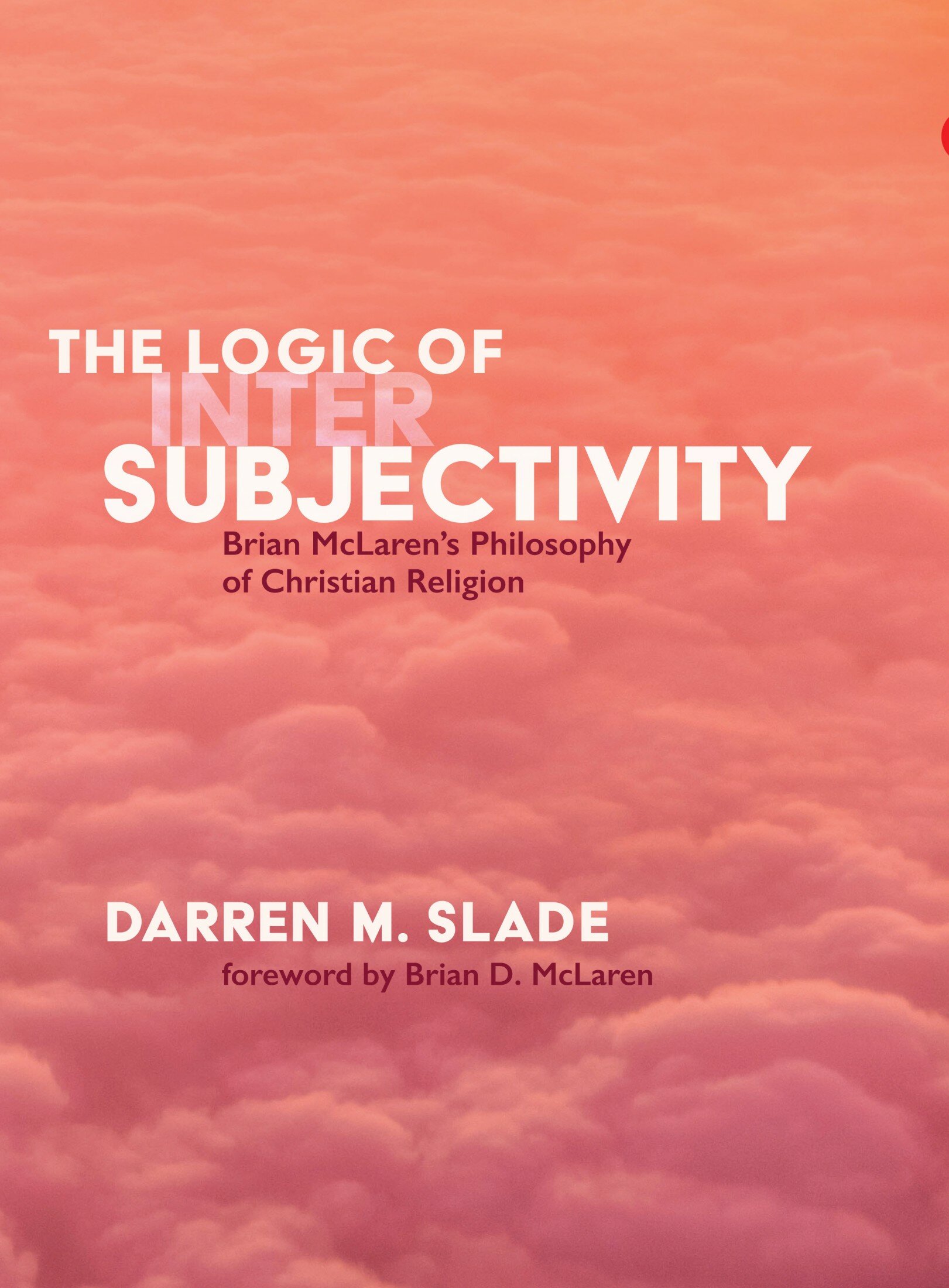 the-logic-of-intersubjectivity-brian-mclaren-s-philosophy-of-christian