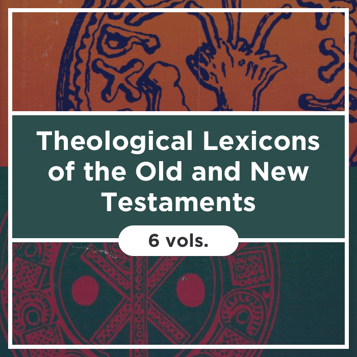 Theological Lexicons of the Old and New Testament Collection (6 vols.)