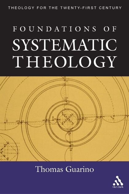 Foundations of Systematic Theology