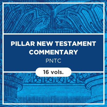 Pillar New Testament Commentary | PNTC (16 vols.)