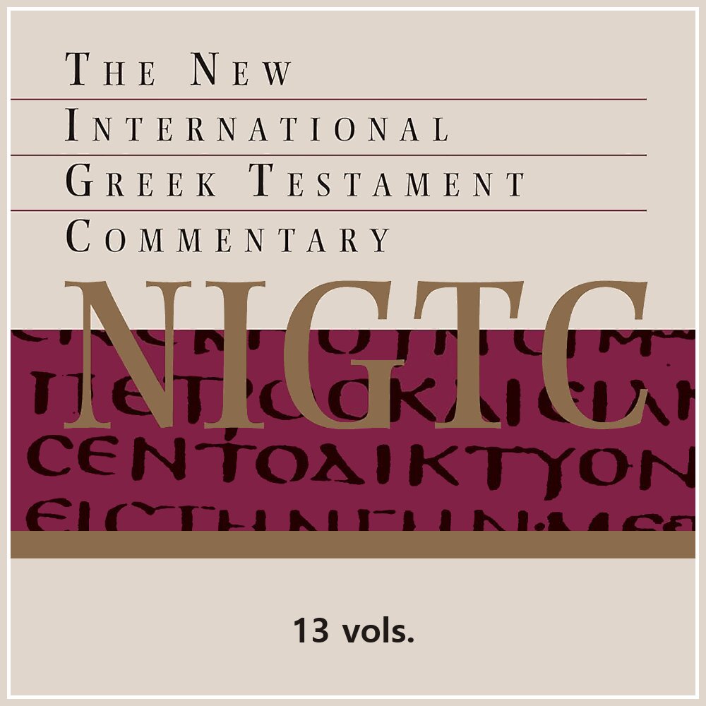 The New International Greek Testament Commentary Series | NIGTC (13 vols.)