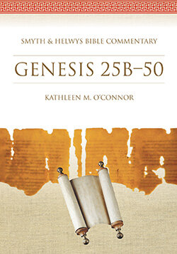 Genesis 25B–50 (Smyth & Helwys Bible Commentary)