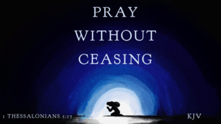 Pray (Sat. Scripture)
