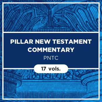 Pillar New Testament Commentary | PNTC (17 vols.)