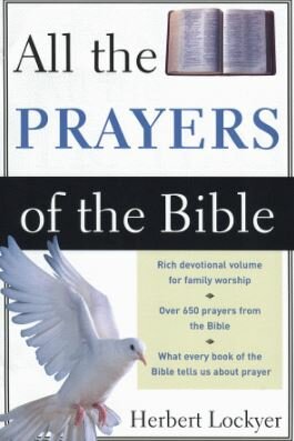 All the Prayers of the Bible