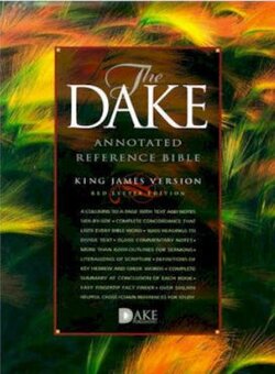 the dake annotated reference bible nkjv