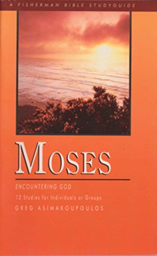 Fisherman - Moses: Encountering God