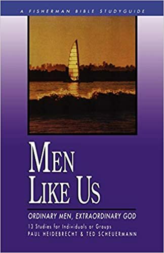 Fishermen - Men Like Us: Ordinary Men, Extraordinary God