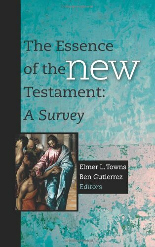 The Essence of the New Testament: A Survey