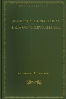 Martin Luther's Large Catechism