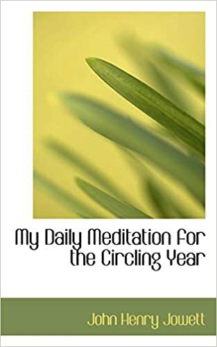 My Daily Meditation for the Circling Year