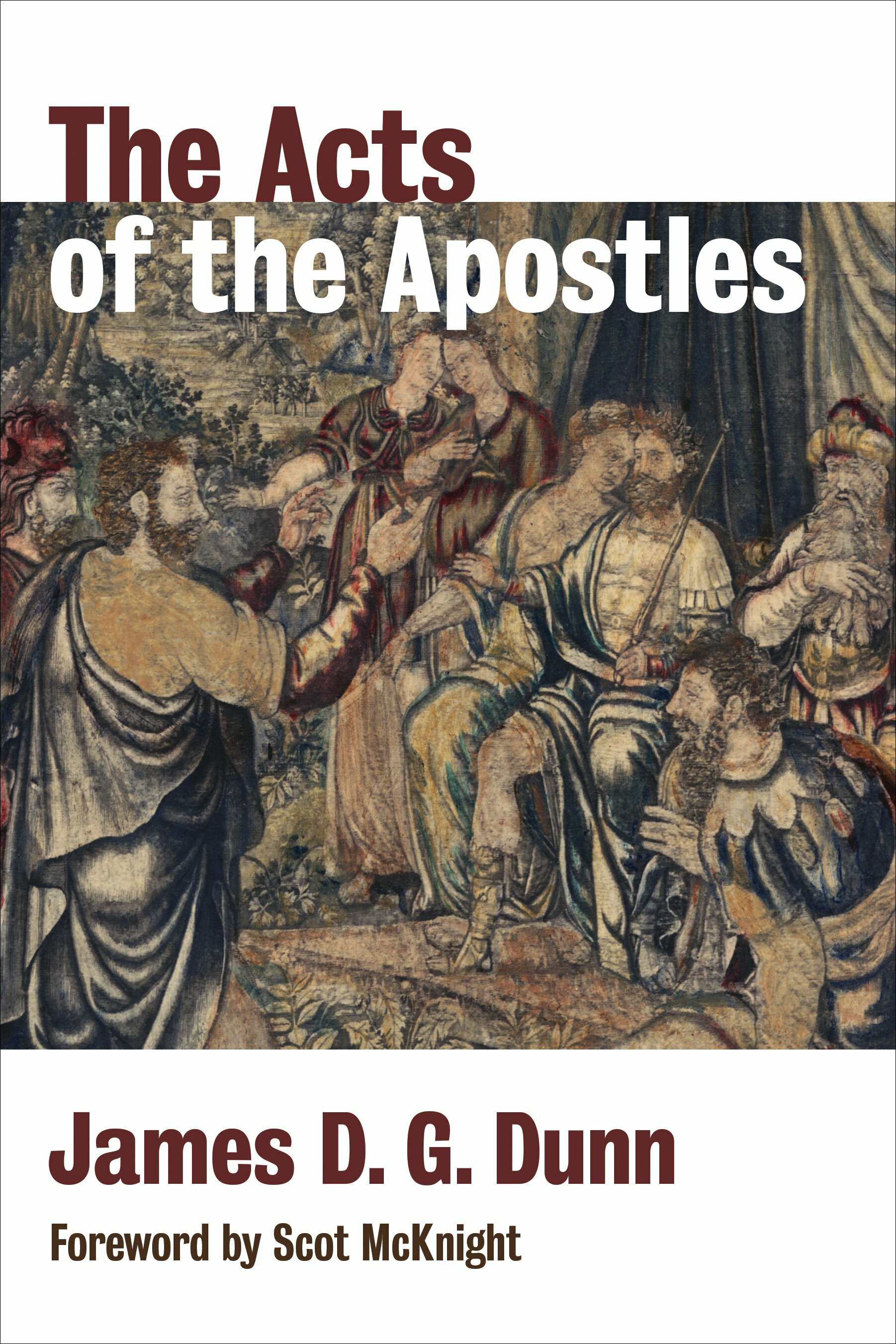 The Acts of the Apostles | Logos Bible Software