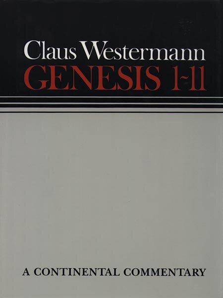 Continental Commentary Series: Genesis 1-11 (CC)