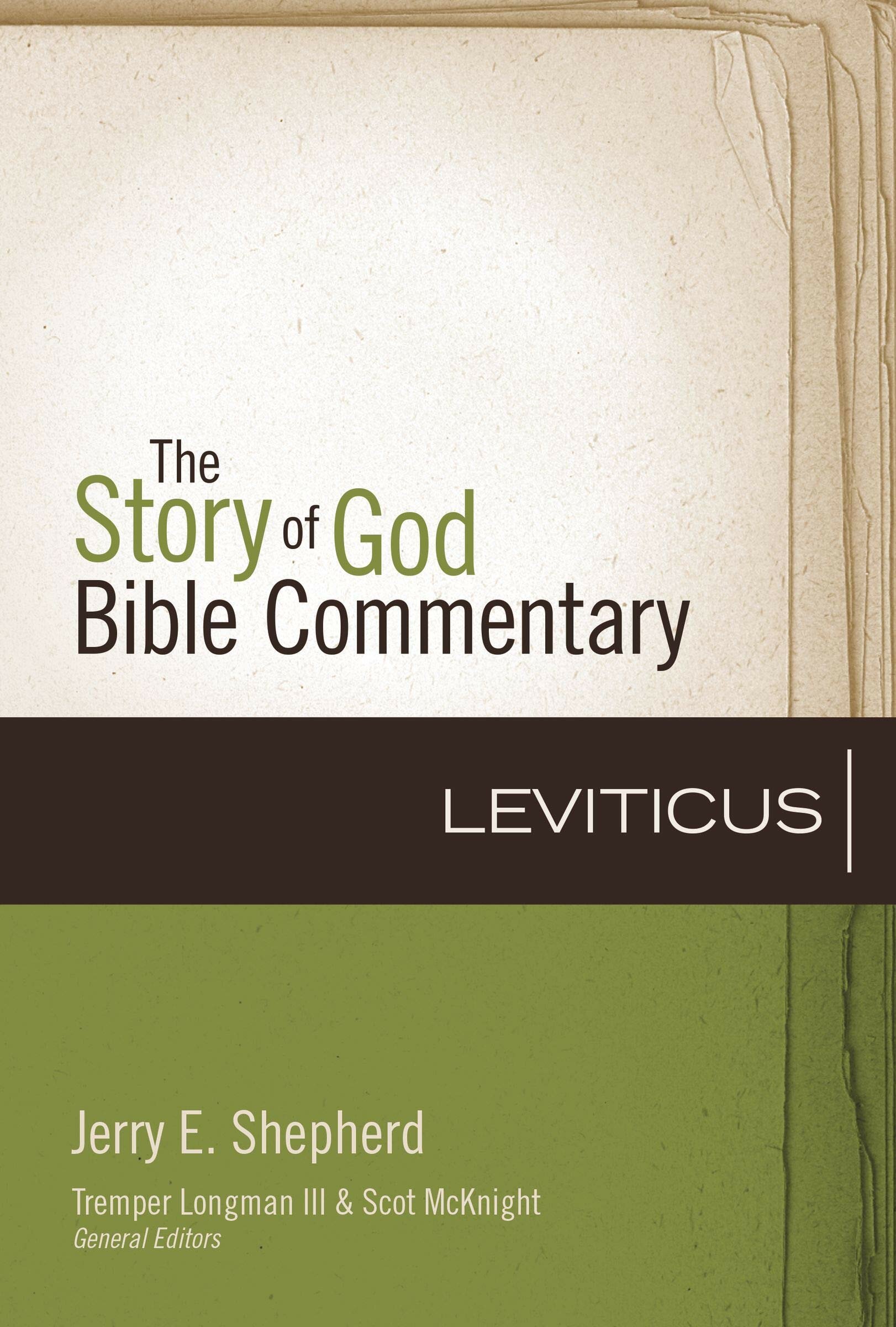 Leviticus (The Story of God Bible Commentary | SGBC)