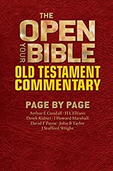 The Open Your Bible Commentary: The Old Testament Page by Page