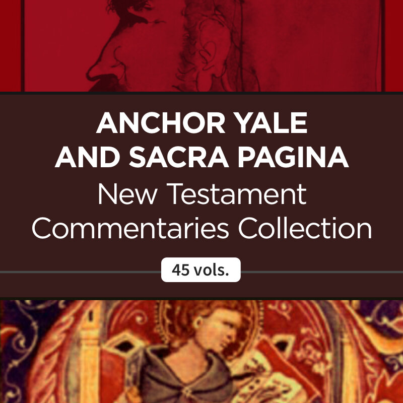 Anchor Yale And Sacra Pagina New Testament Commentaries Collection 45 Vols Logos Bible Software 3869