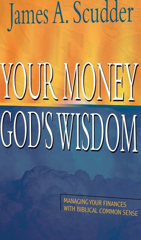 Your Money, God's Wisdom