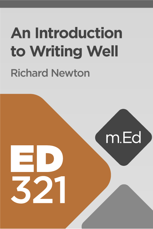 Mobile Ed: ED321 An Introduction to Writing Well (1.5 hour course)