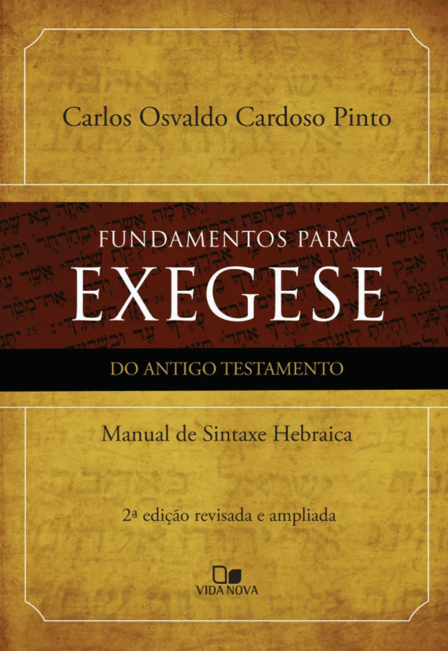 Fundamentos para exegese do Antigo Testamento
