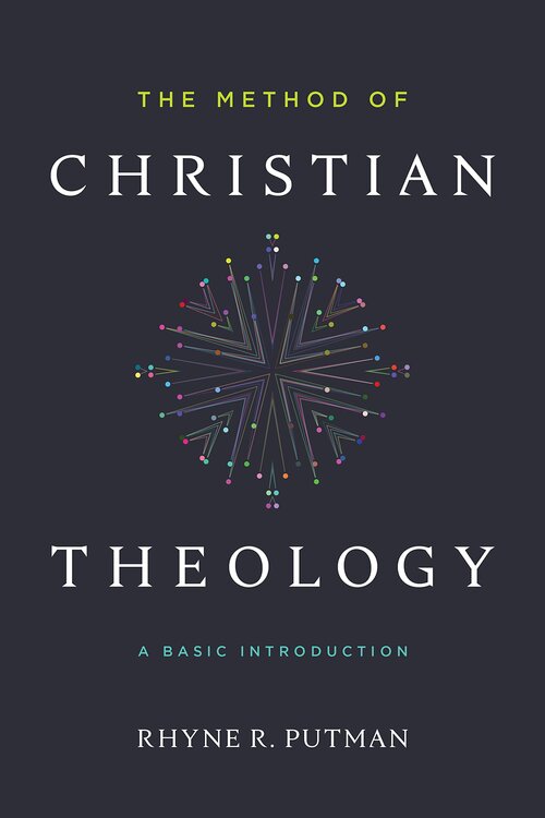 The Method of Christian Theology: A Basic Introduction