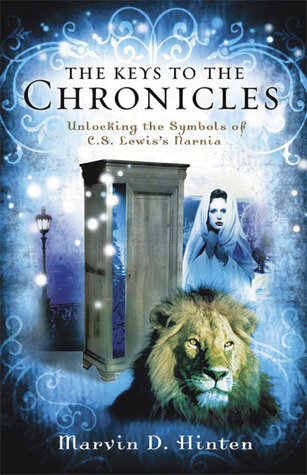 The Keys to the Chronicles: Unlocking the Symbols of C. S. Lewis's Narnia