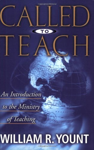 Called to Teach: An Introduction to the Ministry of Teaching