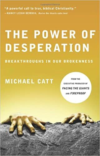 The Power of Desperation: Breakthroughs in Our Brokenness