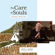 The Care of Souls: Book & Course Bundle (2 vols.; 2 courses)