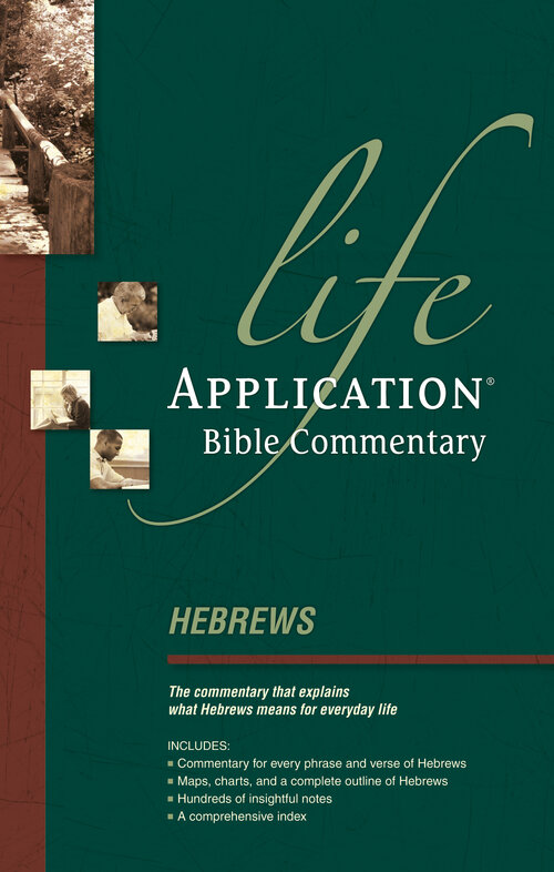 Hebrews (Life Application Bible Commentary | LABC)