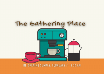 The Gathering Place