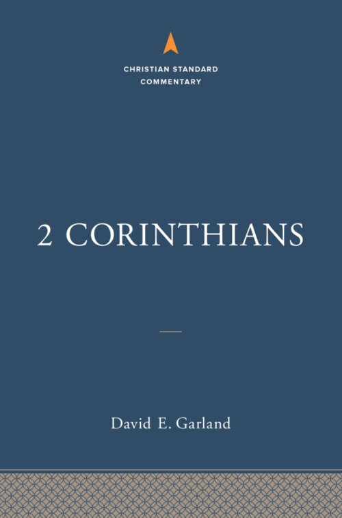 2 Corinthians (Christian Standard Commentary | CSC)