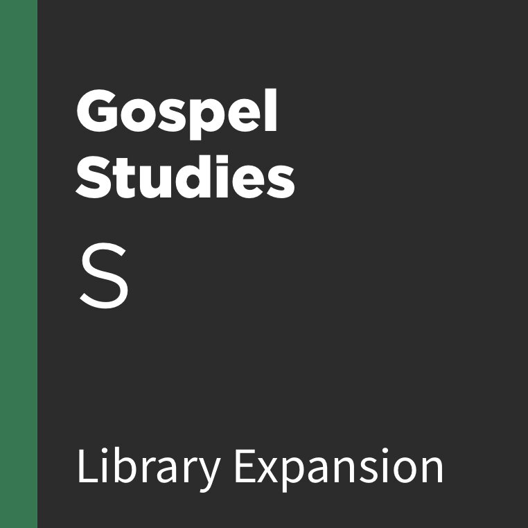 Logos 9 Gospel Studies Library Expansion, S
