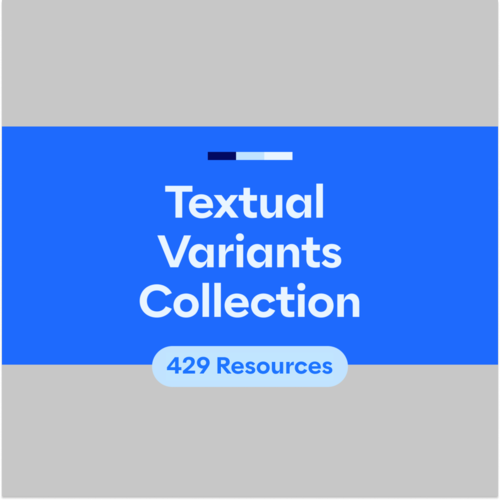 Textual Variants Collection (429 Resources)