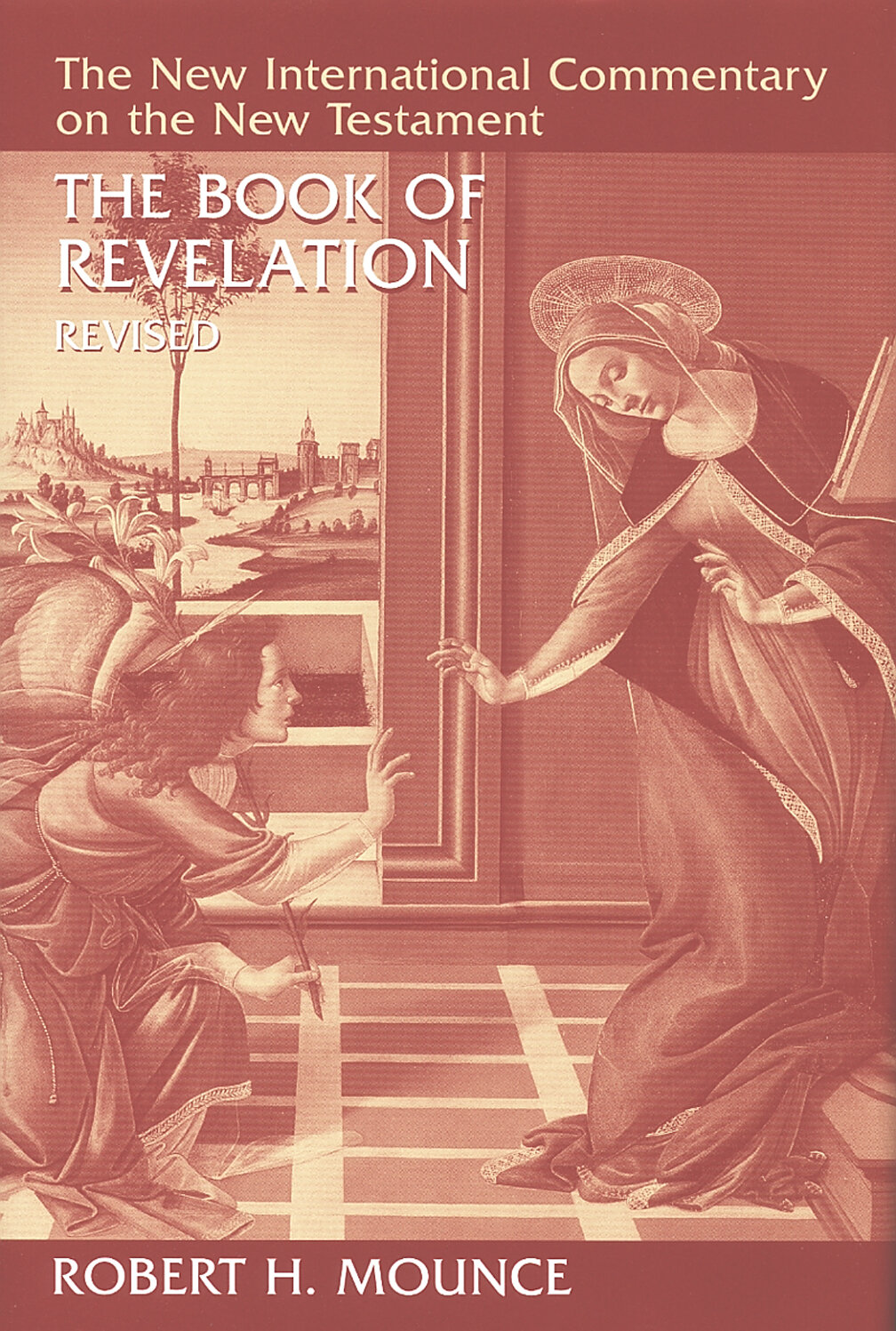 The Book of Revelation (The New International Commentary on the New Testament | NICNT)