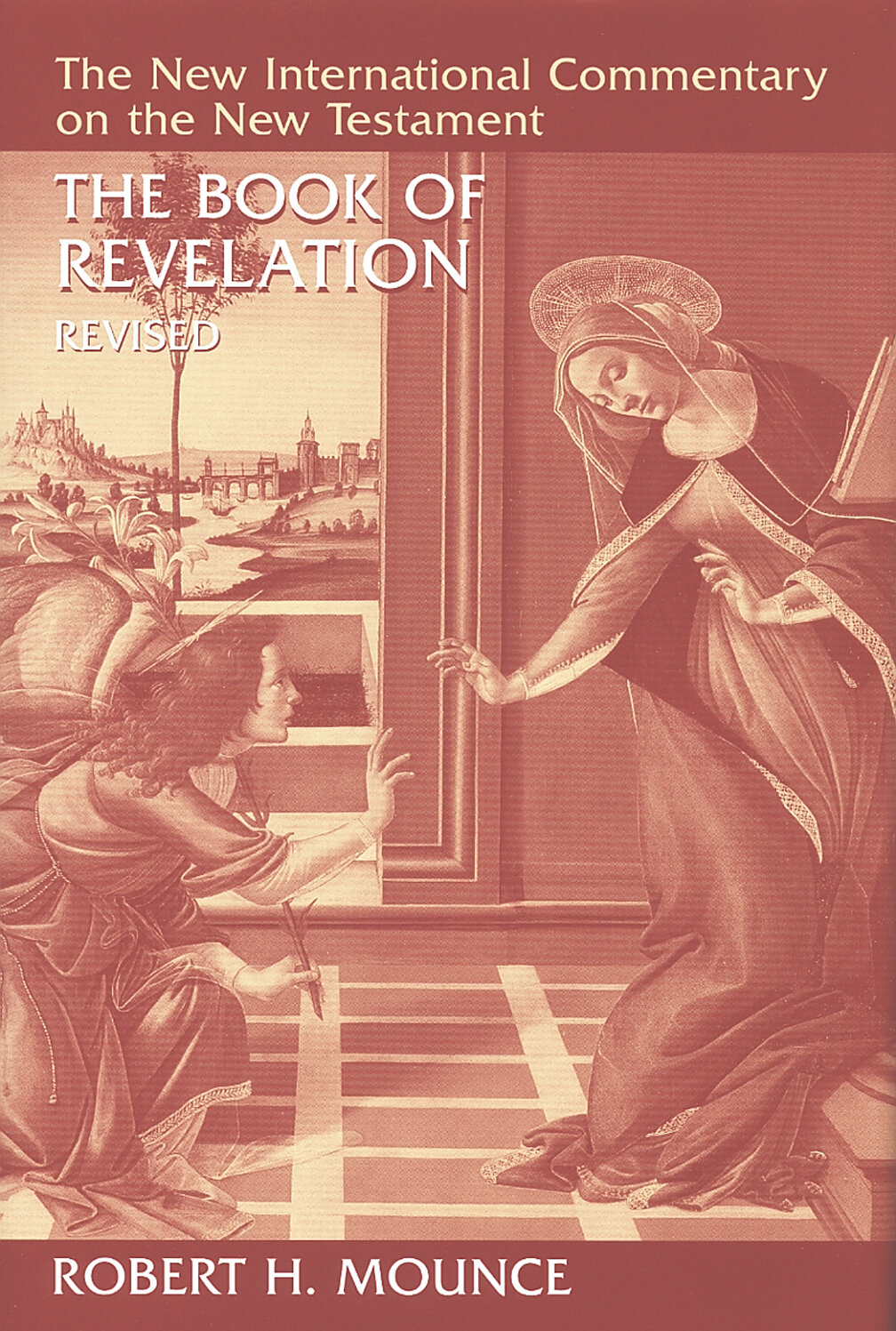 The Book of Revelation (The New International Commentary on the New ...