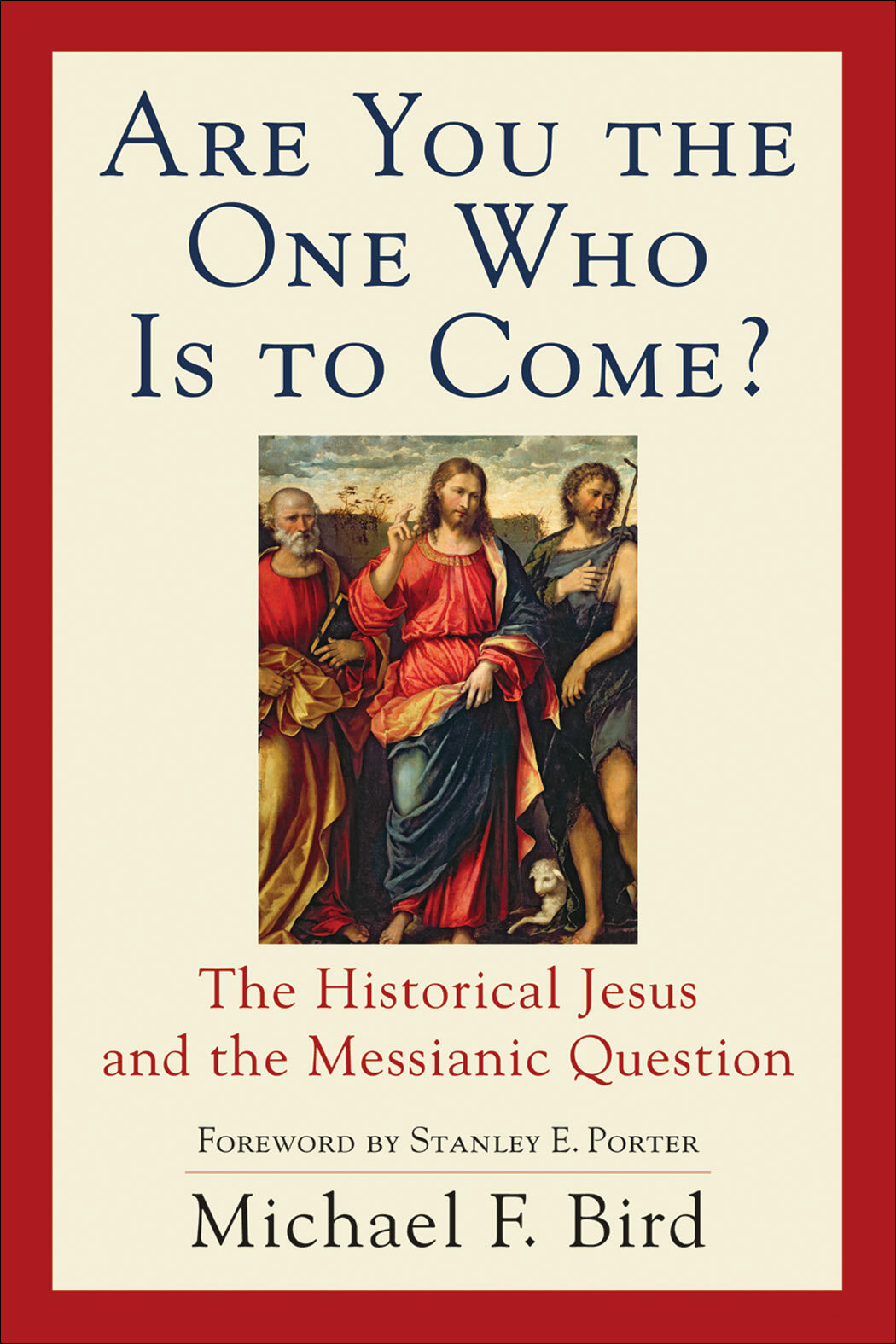 Are You the One Who Is to Come? The Historical Jesus and the Messianic Question