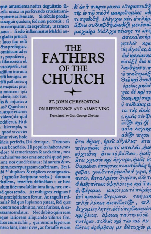 On Repentance and Almsgiving (The Fathers of the Church)