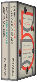 The Five Things for Theologians and Biblical Scholars Collection (2 vols.)