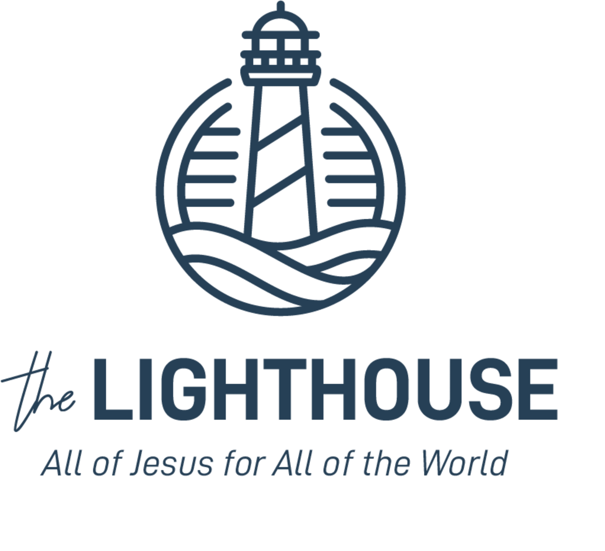Mission and Values The Lighthouse