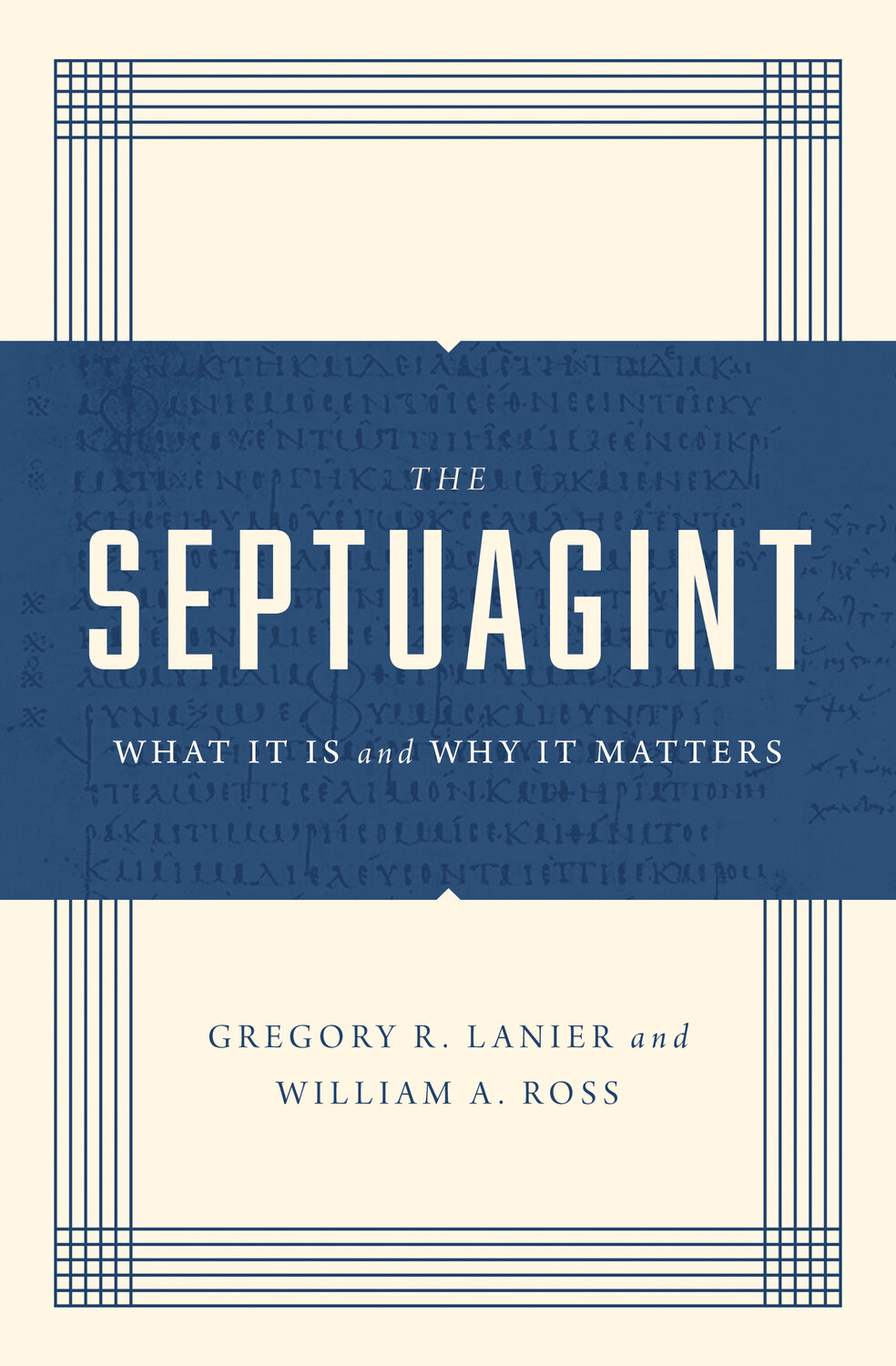 The Septuagint: What It Is and Why It Matters