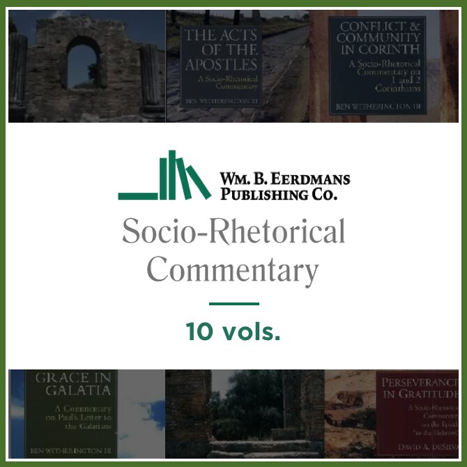 Socio-Rhetorical Commentary Series Collection | SRC (10 vols.)