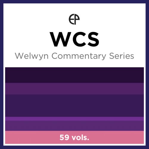 Welwyn Commentary Series | WCS (59 vols.)