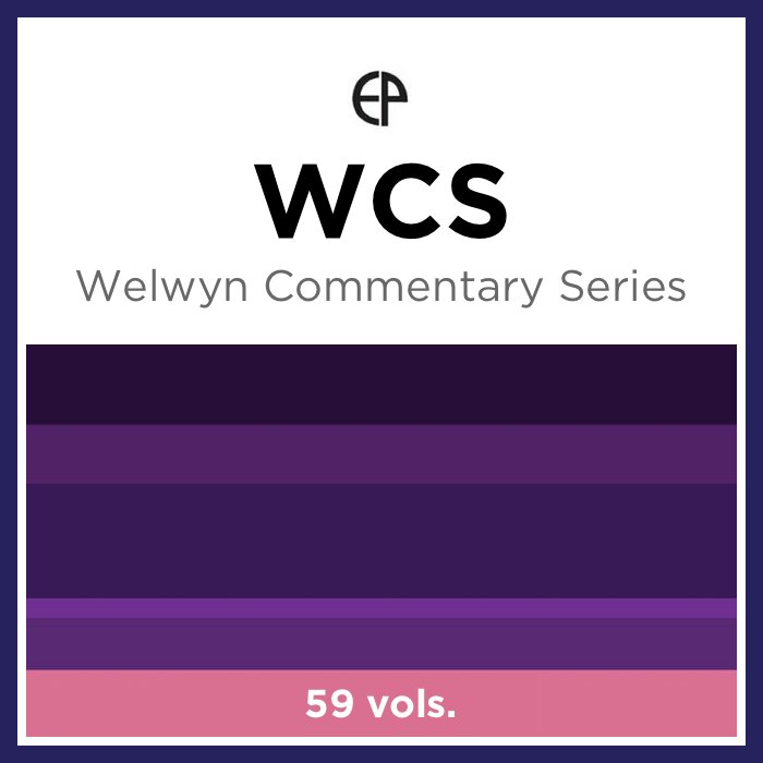Welwyn Commentary Series | WCS (59 vols.)