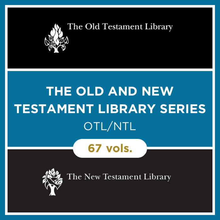 The Old and New Testament Library Series | OTL/NTL (67 vols.)