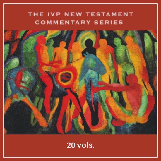 The Ivp New Testament Commentary Series Ivpntc 20 Vols Logos Bible Software 1597