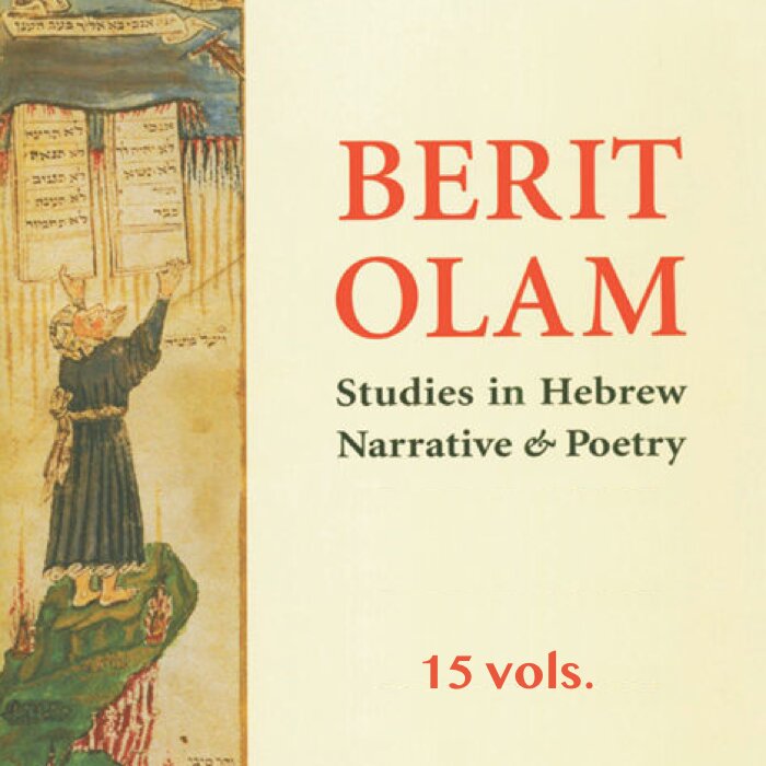 Berit Olam: Studies in Hebrew Narrative & Poetry (15 vols.)